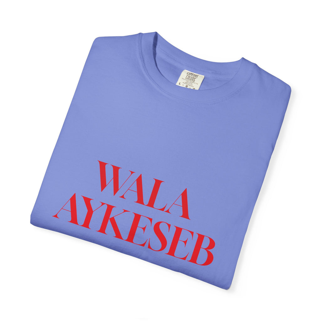 T-Shirt — Minimal Red Text Graphic Tee ('WALA AYKESEB')