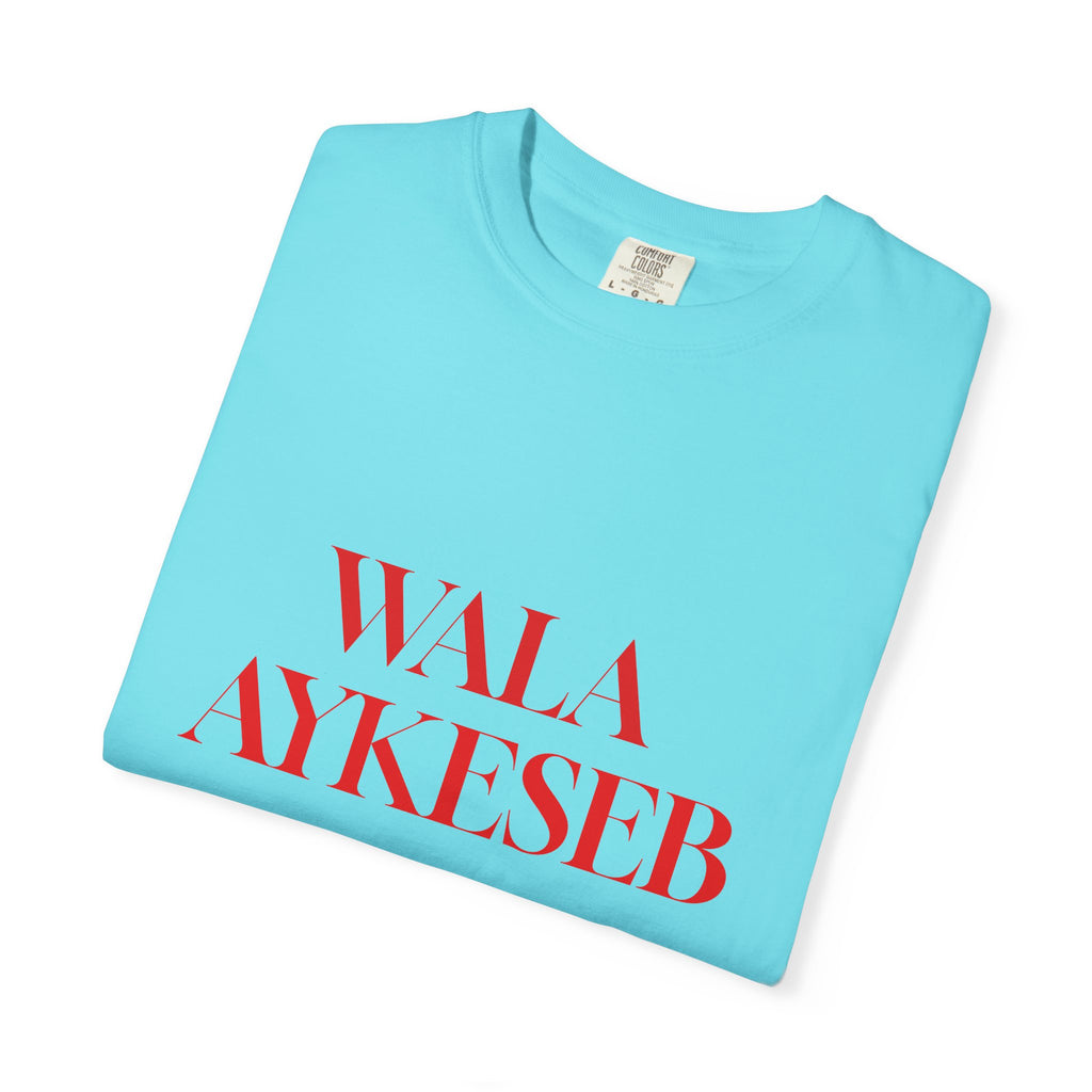 T-Shirt — Minimal Red Text Graphic Tee ('WALA AYKESEB')
